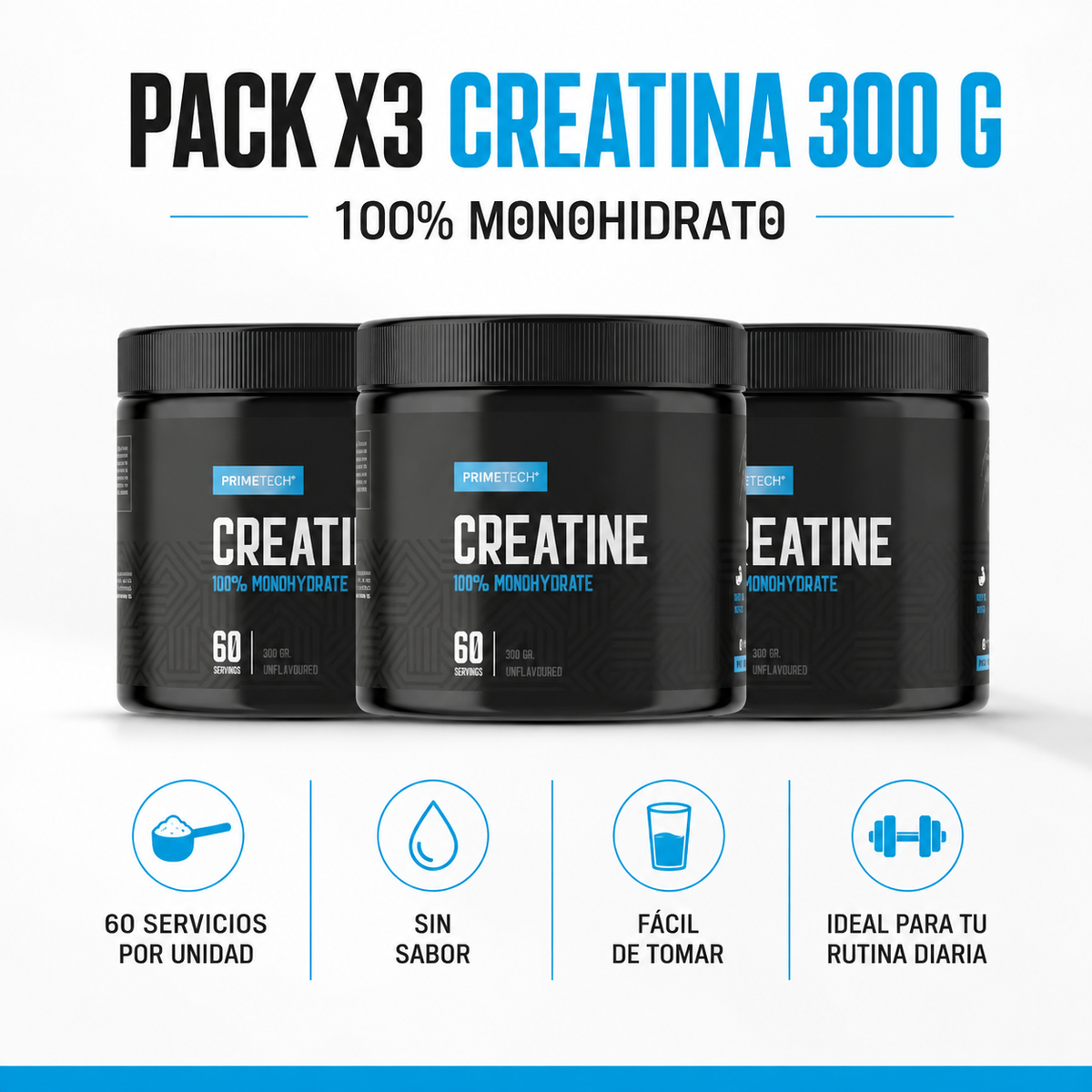 Pack 3 Creatinas Monohidratadas 300 g PrimeTech